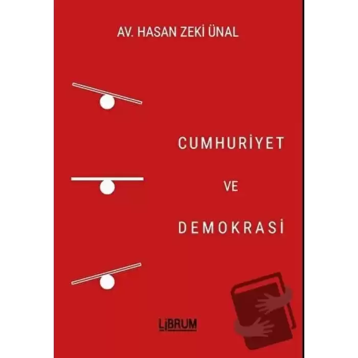 Cumhuriyet ve Demokrasi