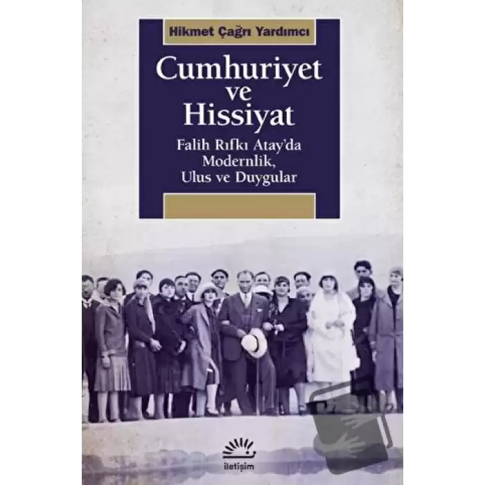 Cumhuriyet ve Hissiyat