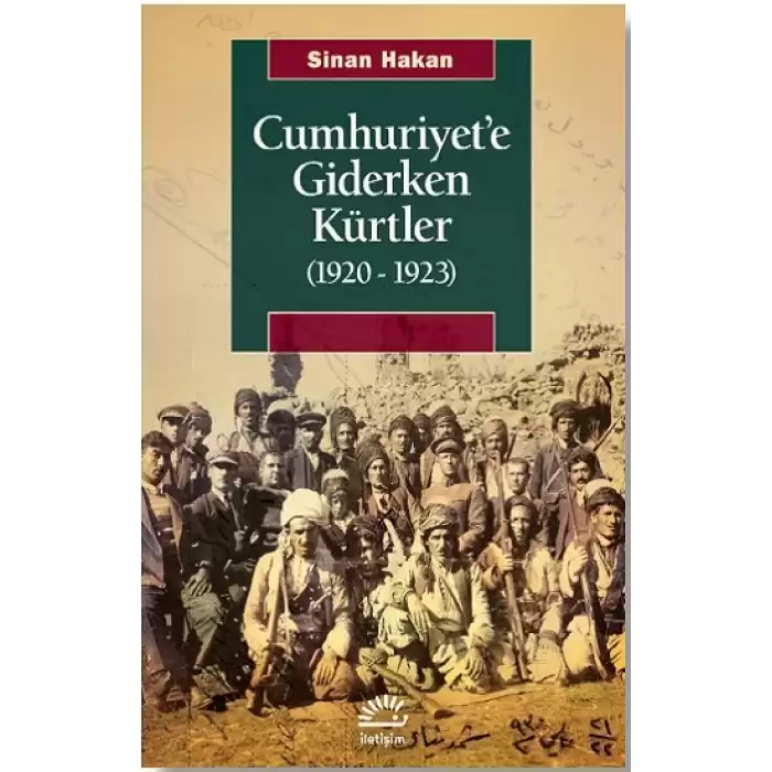 Cumhuriyet’e Giderken Kürtler (1920-1923)