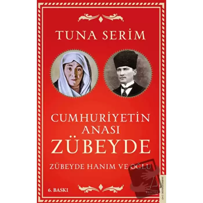 Cumhuriyetin Anası Zübeyde