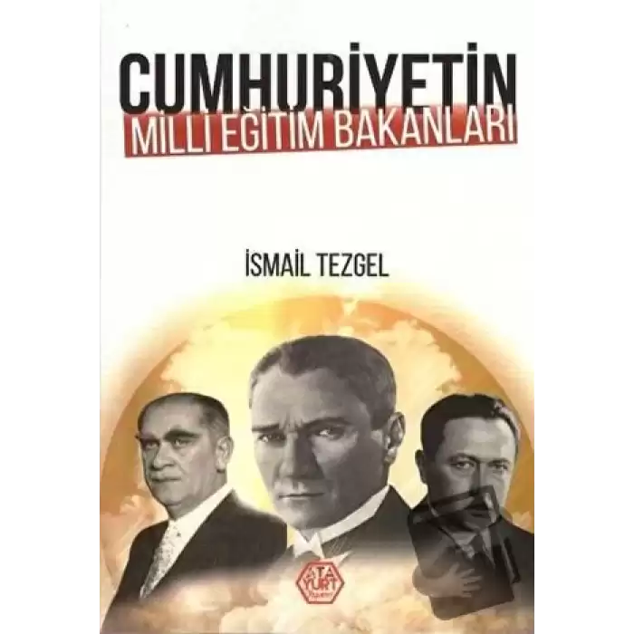 Cumhuriyetin Milli Eğitim Bakanları