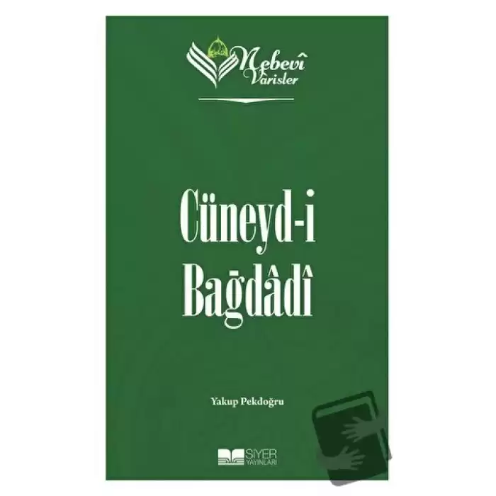 Cüneyd-i Bağdadi - Nebevi Varisler 36