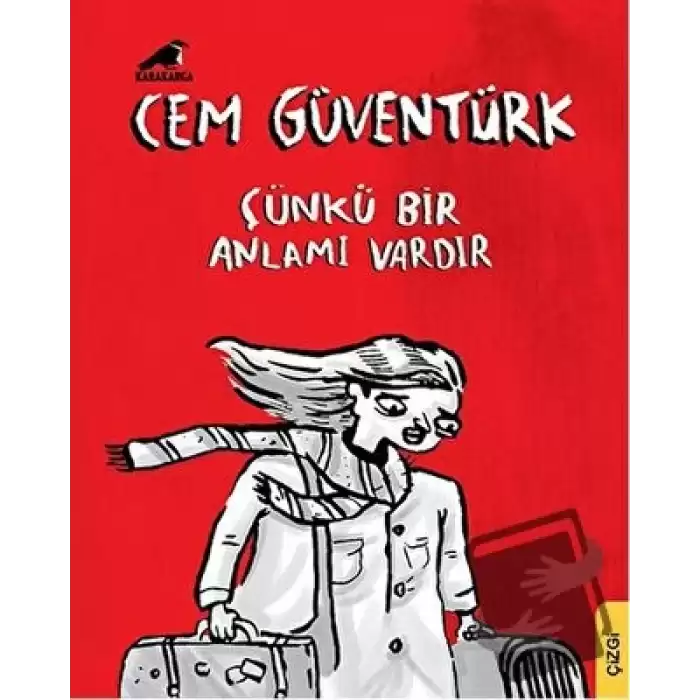 Çünkü Bir Anlamı Vardır