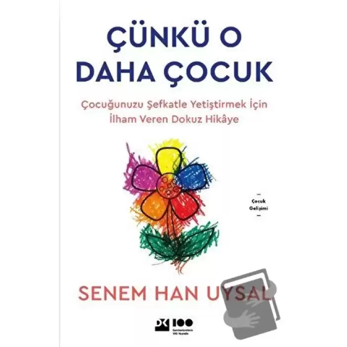 Çünkü O Daha Çocuk