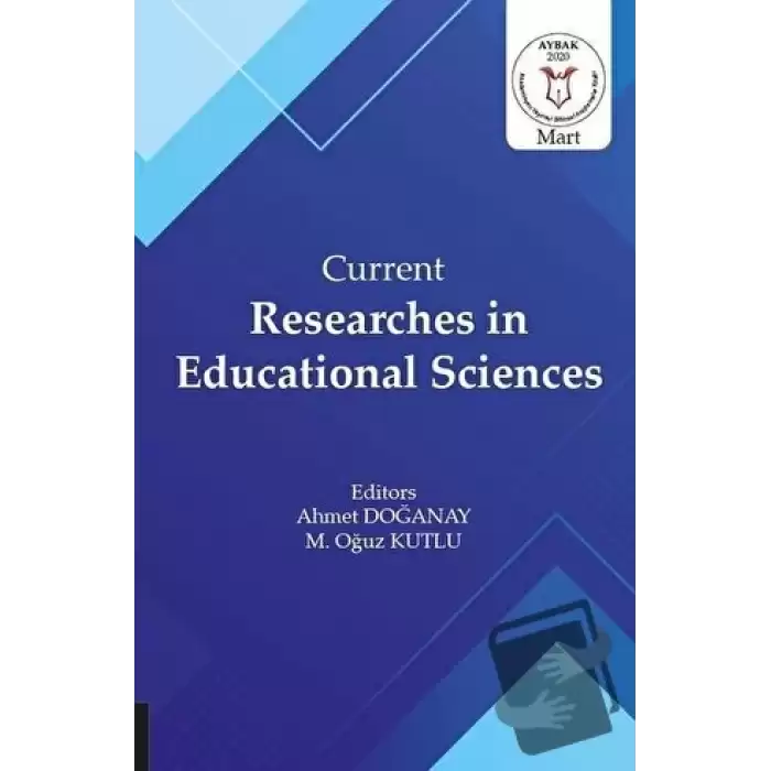 Current Researches in Educational Sciences