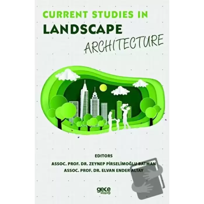 Current Studies in Landscape Architecture