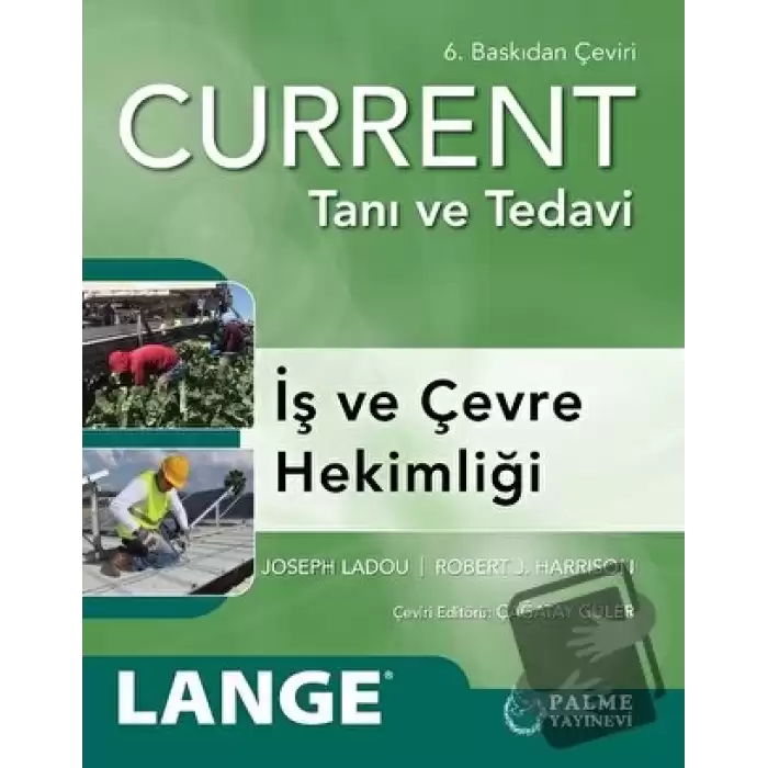 Current Tanı ve Tedavi - İş ve Çevre Hekimliği