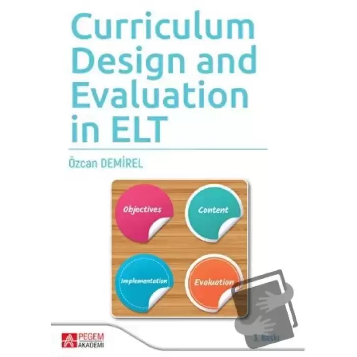 Curriculum Design and Evaluation in ELT