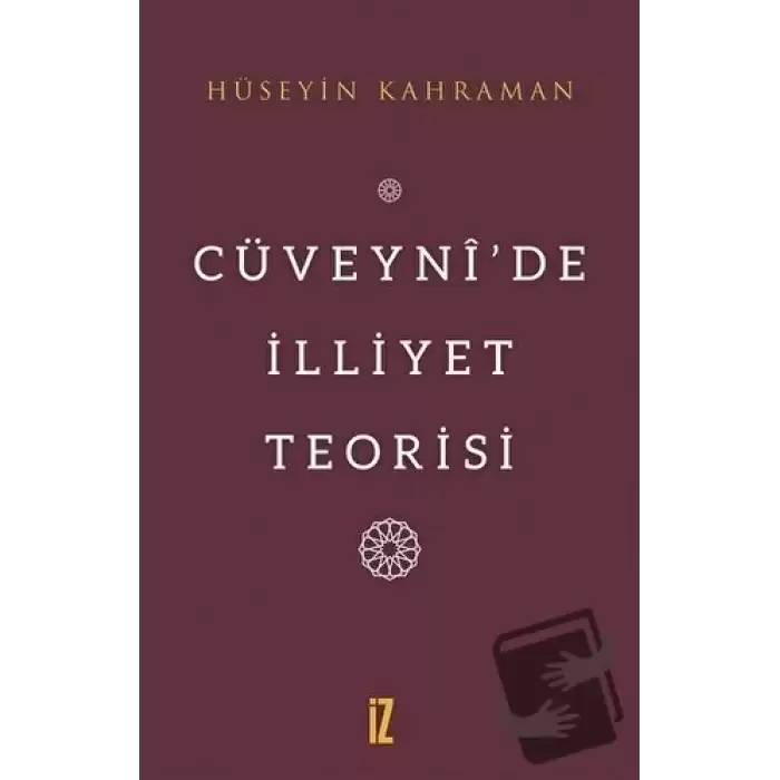 Cüveyni’de İlliyet Teorisi