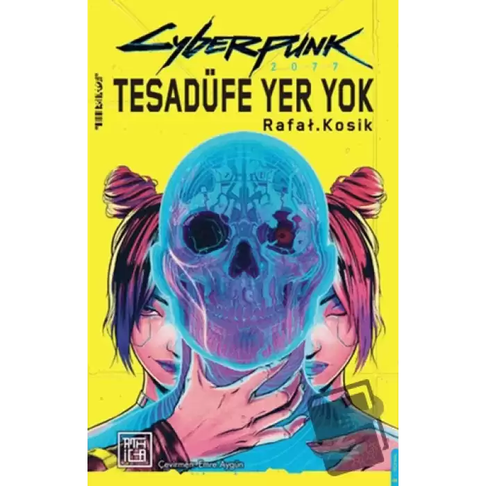 Cyberpunk 2077 Tesadüfe Yer Yok (Ciltli)