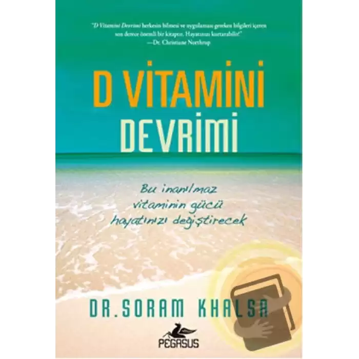 D Vitamini Devrimi