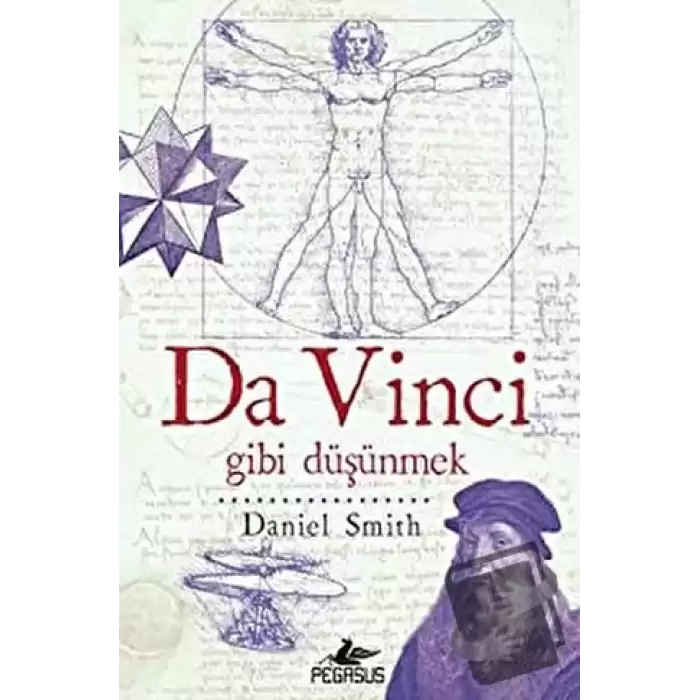 Da Vinci Gibi Düşünmek