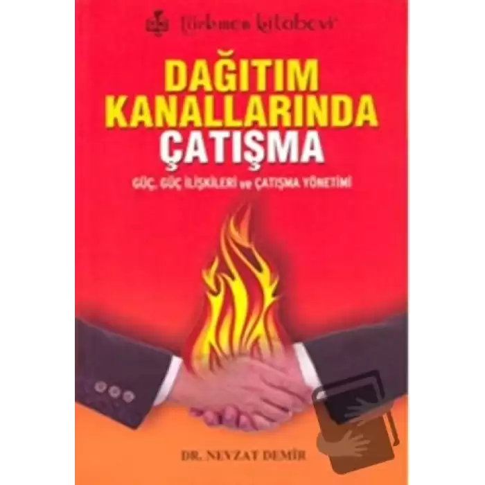 Dağıtım Kanallarında Çatışma