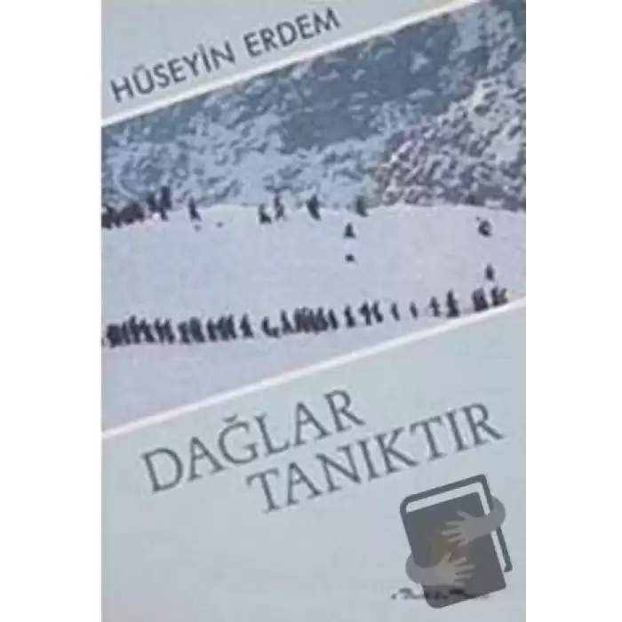 Dağlar Tanıktır