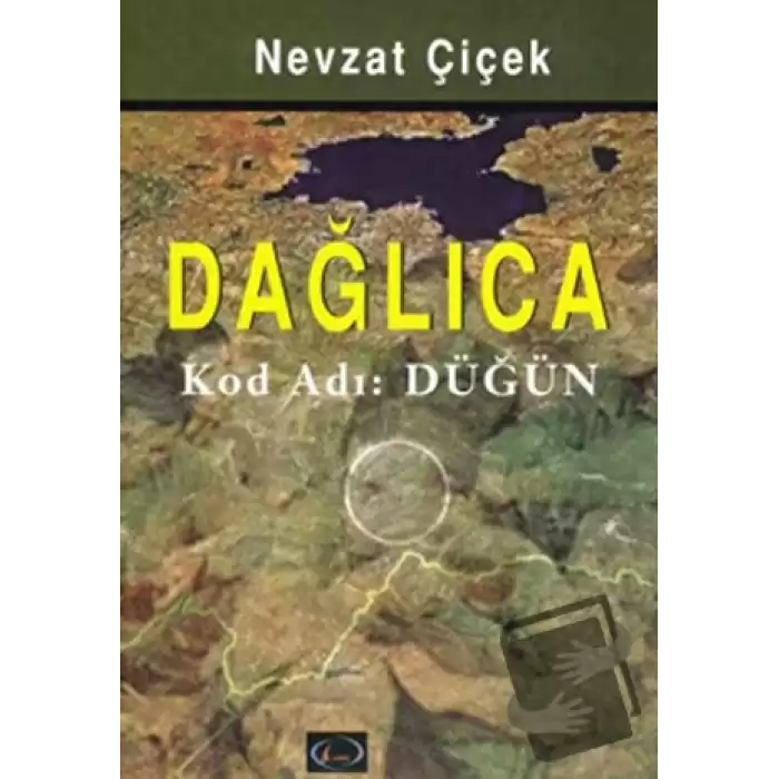 Dağlıca Kod Adı: Düğün