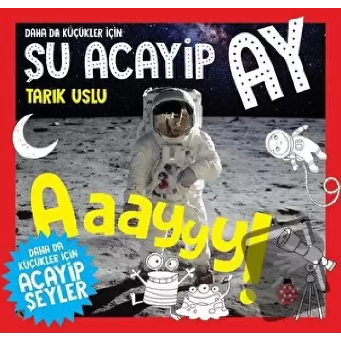 Daha da Küçükler İçin Şu Acayip Ay - Daha da Küçükler İçin Acayip Şeyler 6