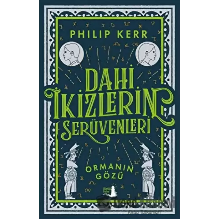 Dahi İkizlerin Serüvenleri - Ormanın Gözü