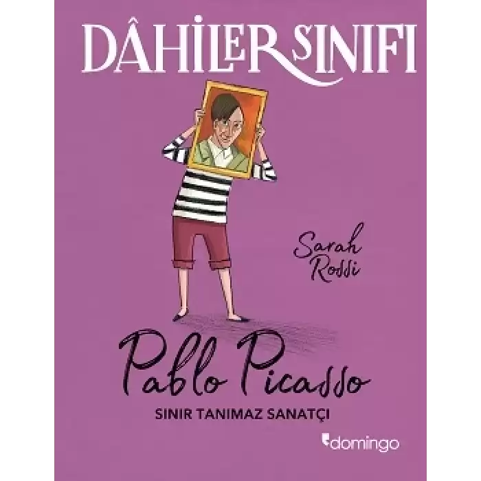 Dahiler Sınıfı Pablo Picasso