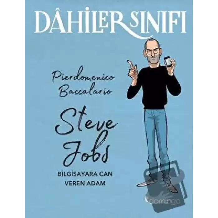 Dahiler Sınıfı: Steve Jobs