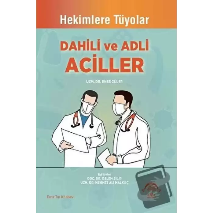 Dahili ve Adli Aciller