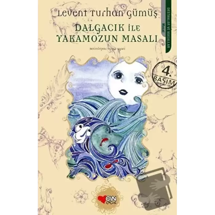 Dalgacık ile Yakamozun Masalı