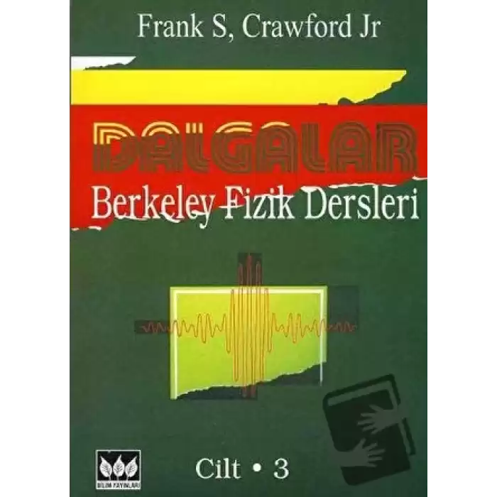 Dalgalar, Berkeley Fizik Dersleri – 3