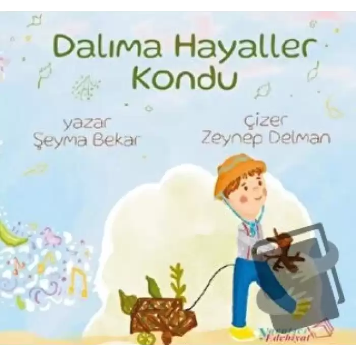 Dalıma Hayaller Kondu