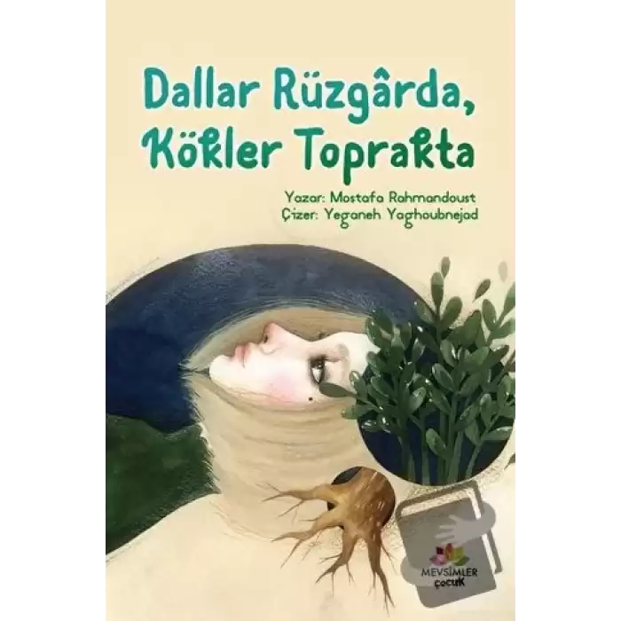 Dallar Rüzgarda Kökler Toprakta