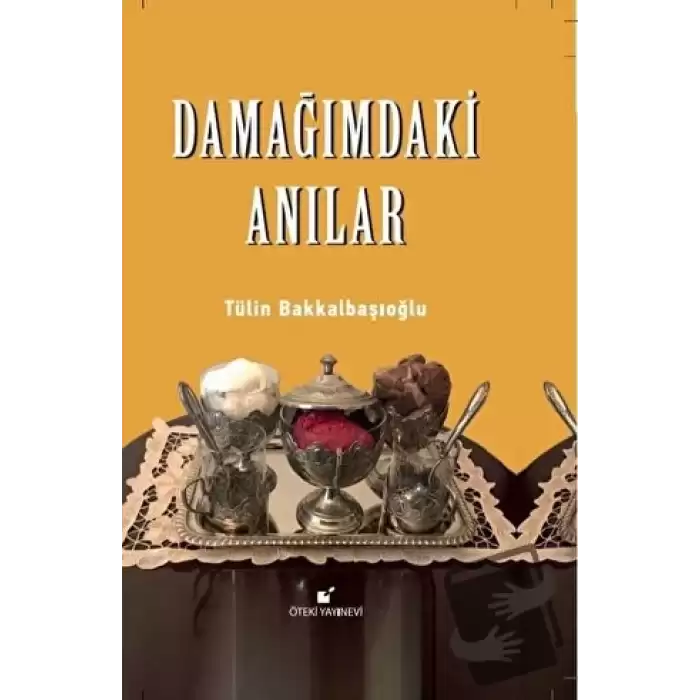 Damağımdaki Anılar