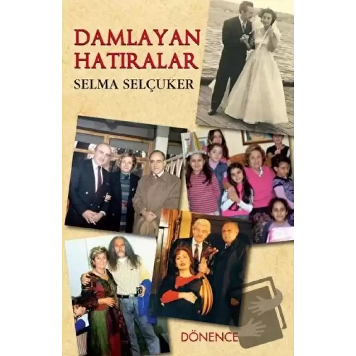 Damlayan Hatıralar