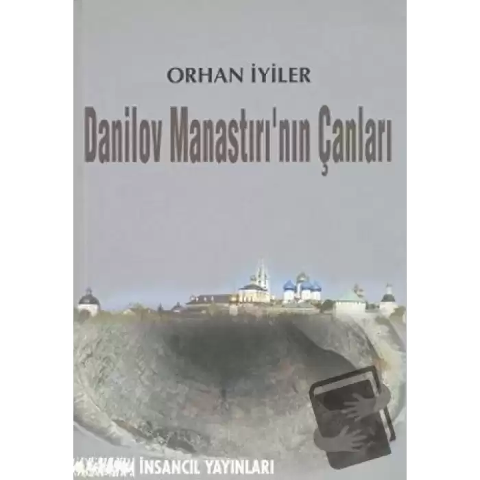 Danilov Manastırı’nın Çanları