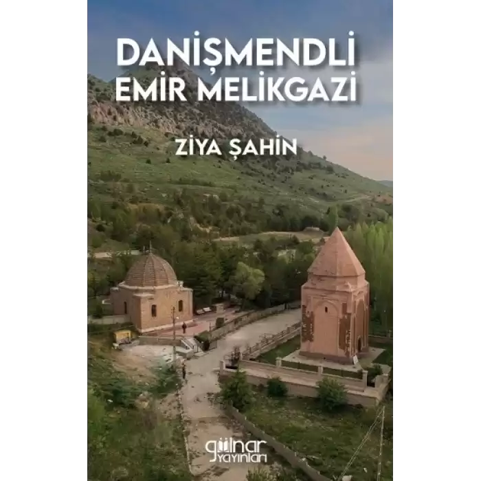 Danişmendli Emir Melikgazi