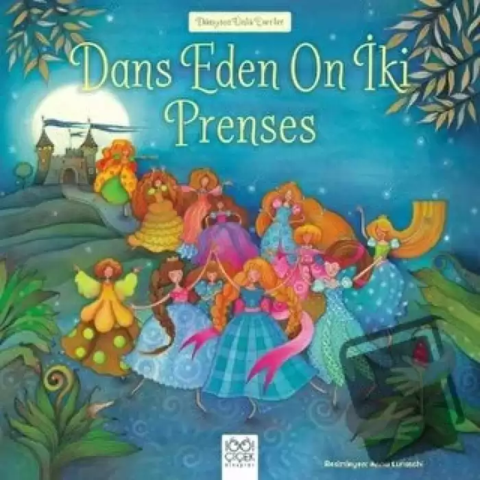 Dans Eden On İki Prenses