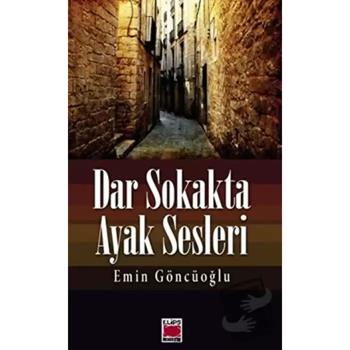 Dar Sokakta Ayak Sesleri