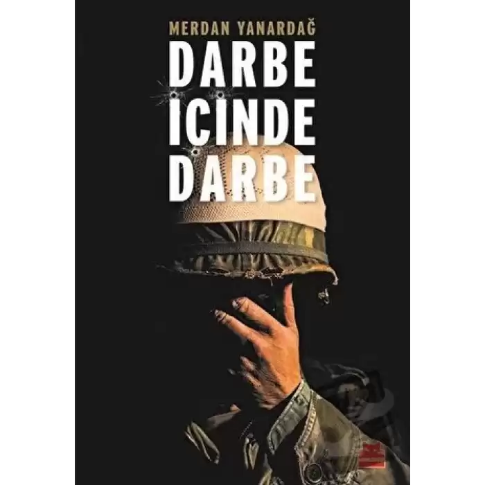 Darbe İçinde Darbe