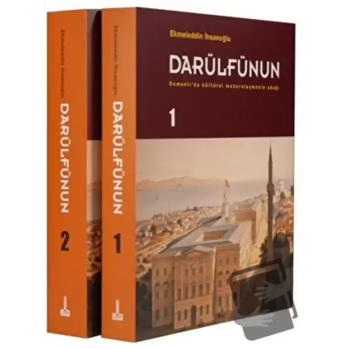 Darülfünun - Osmanlıda Kültürel Modernleşmenin Odağı (2 Cilt)