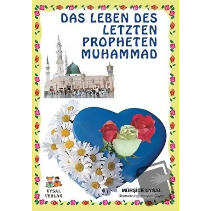 Das Leben Des Letzten Propheten Muhammad 1 - 2