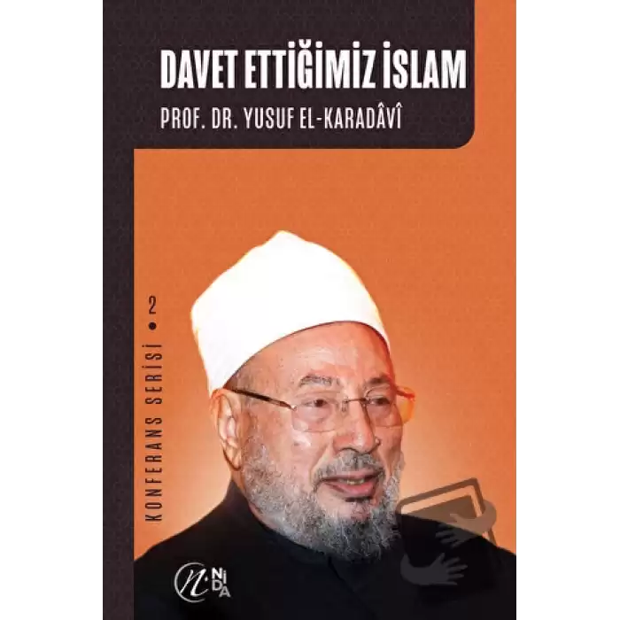 Davet Ettiğimiz İslam