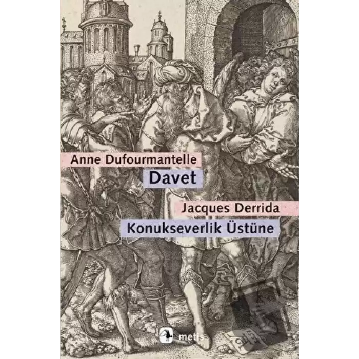 Davet - Konukseverlik Üstüne