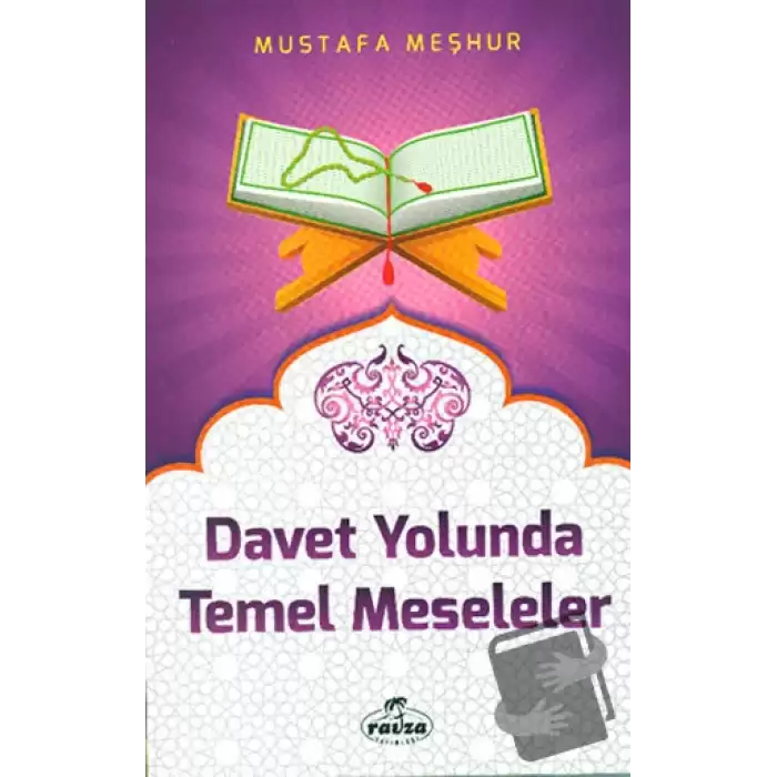 Davet Yolunda Temel Meseleler