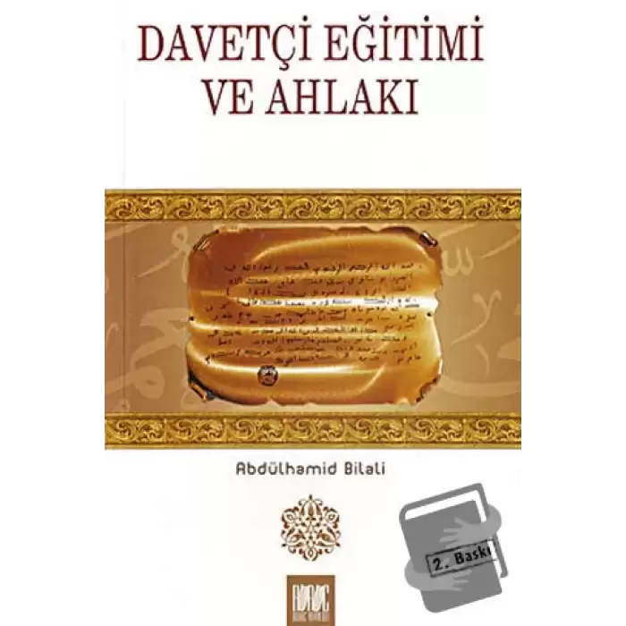 Davetçi Eğitimi ve Ahlakı