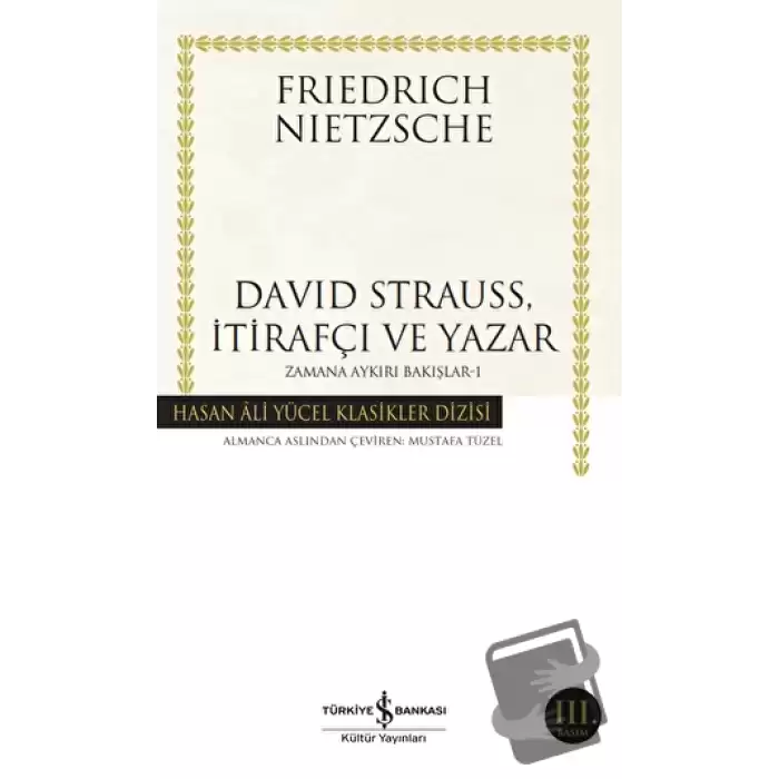 David Strauss, İtirafçı ve Yazar - Zamana Aykırı Bakışlar 1