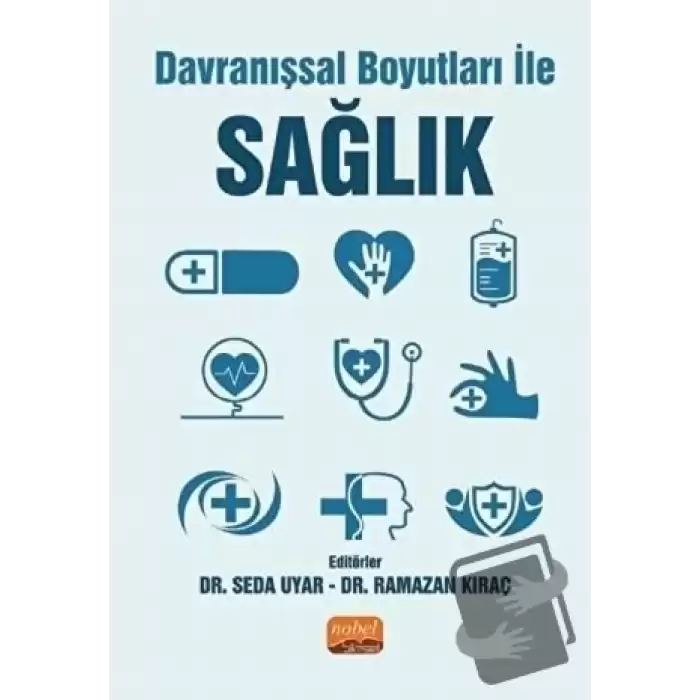 Davranışsal Boyutları ile Sağlık