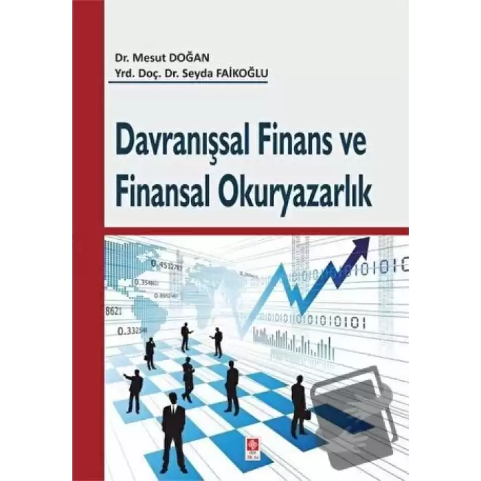 Davranışsal Finans ve Finansal Okuryazarlık