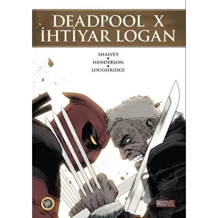 Deadpool X İhtiyar Logan