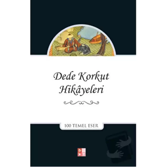 Dede Korkut Hikayeleri