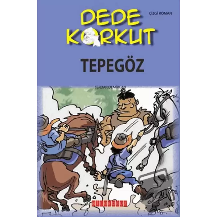 Dede Korkut - Tepegöz