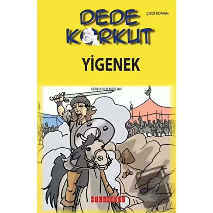 Dede Korkut - Yigenek