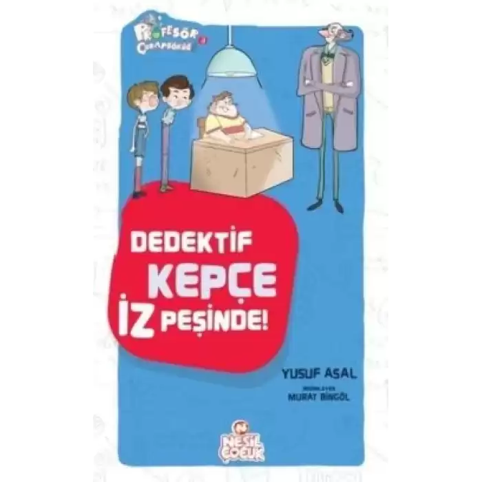 Dedektif Kepçe İz Peşinde