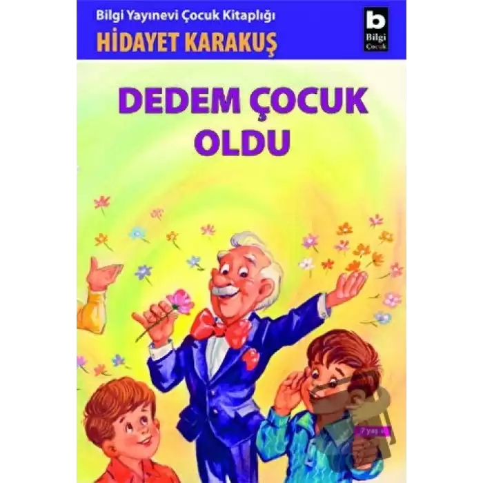 Dedem Çocuk Oldu